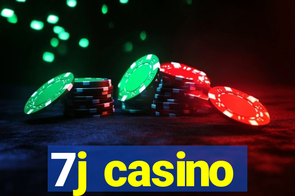 7j casino